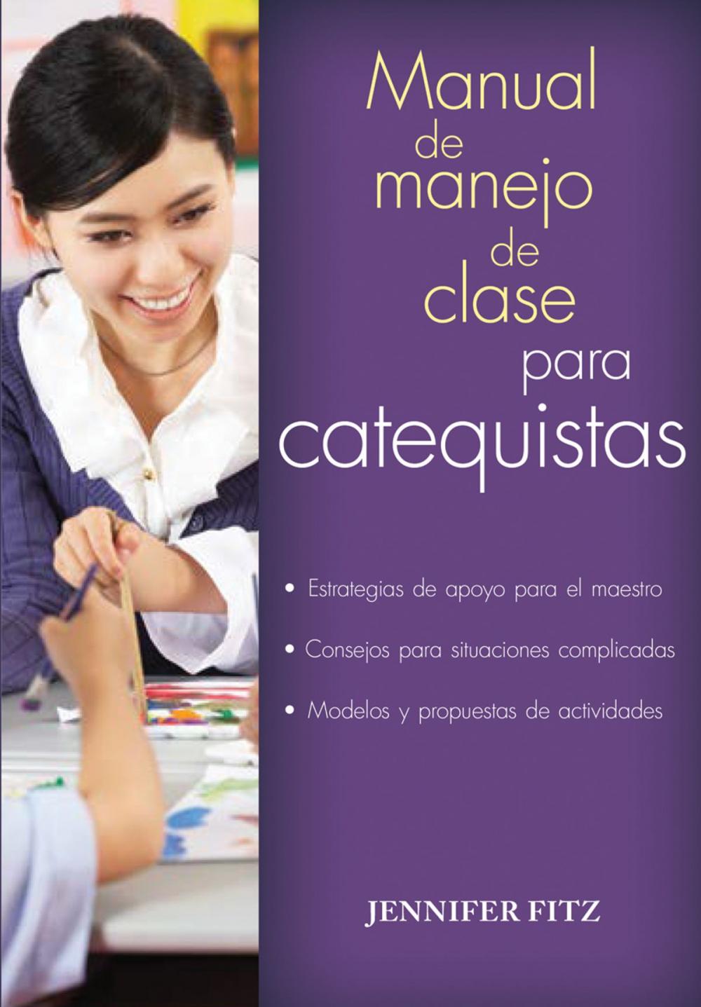 Big bigCover of Manual del manejo de clase para catequistas