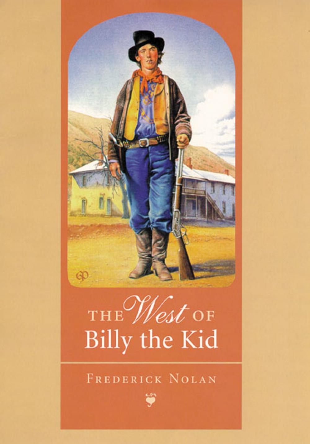 Big bigCover of The West of Billy the Kid