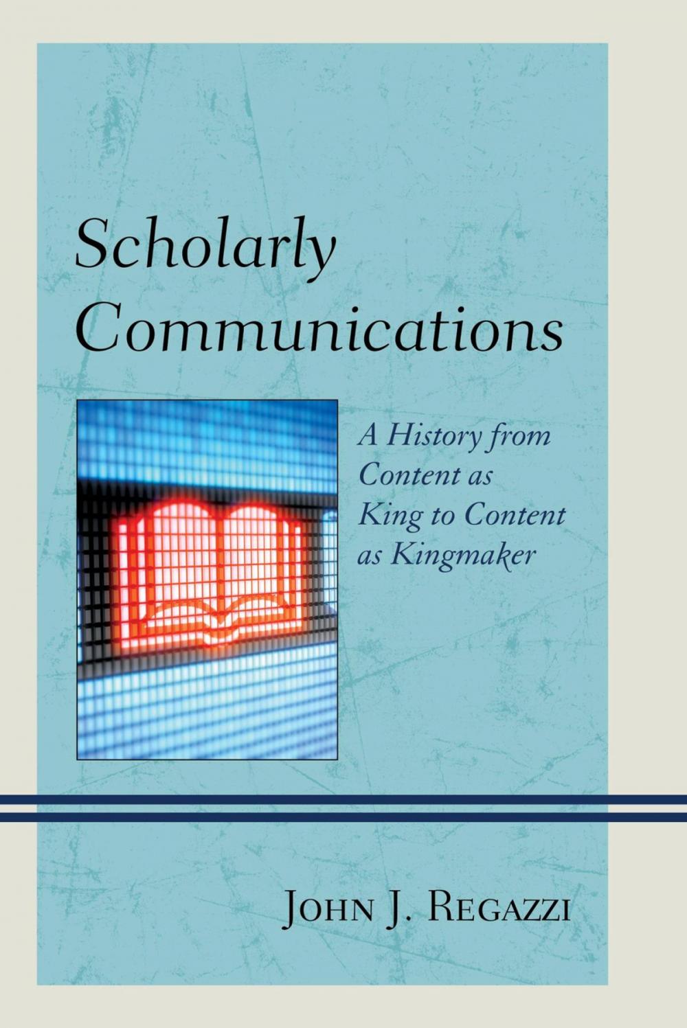 Big bigCover of Scholarly Communications