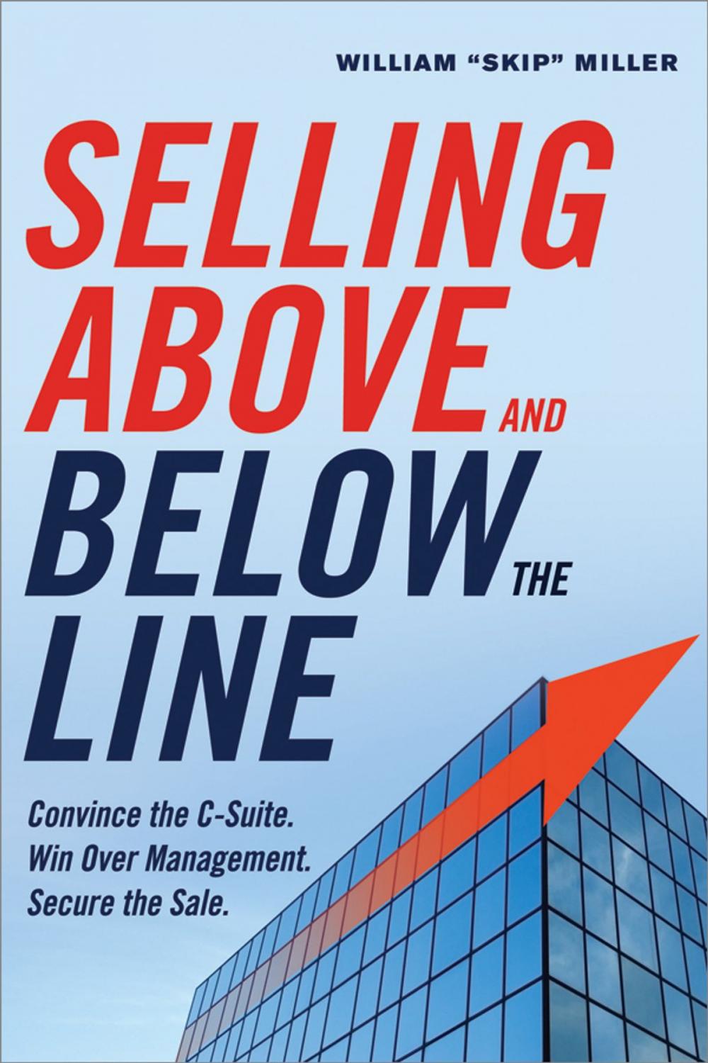 Big bigCover of Selling Above and Below the Line