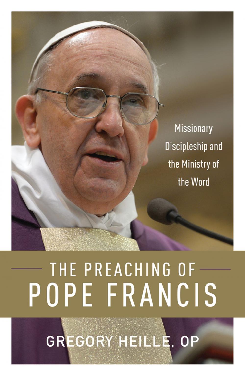 Big bigCover of The Preaching of Pope Francis