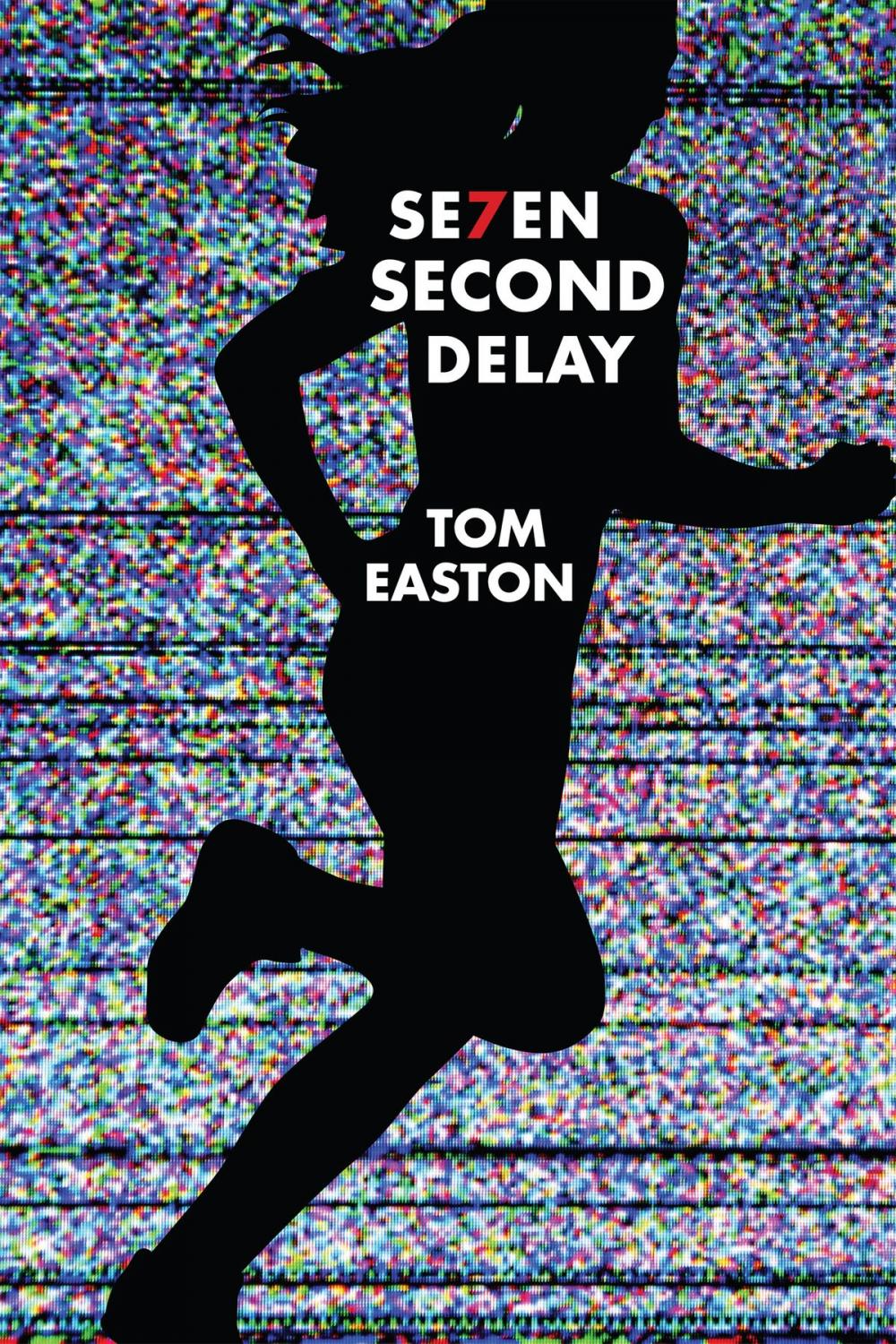 Big bigCover of Seven Second Delay