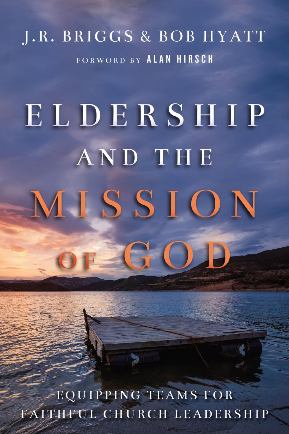 Big bigCover of Eldership and the Mission of God