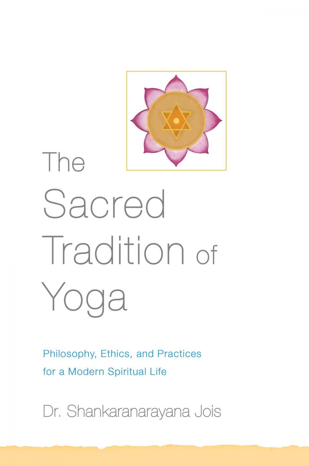 Big bigCover of The Sacred Tradition of Yoga