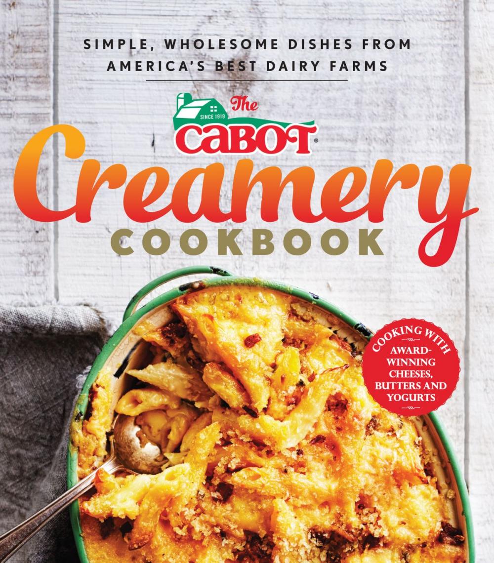 Big bigCover of The Cabot Creamery Cookbook