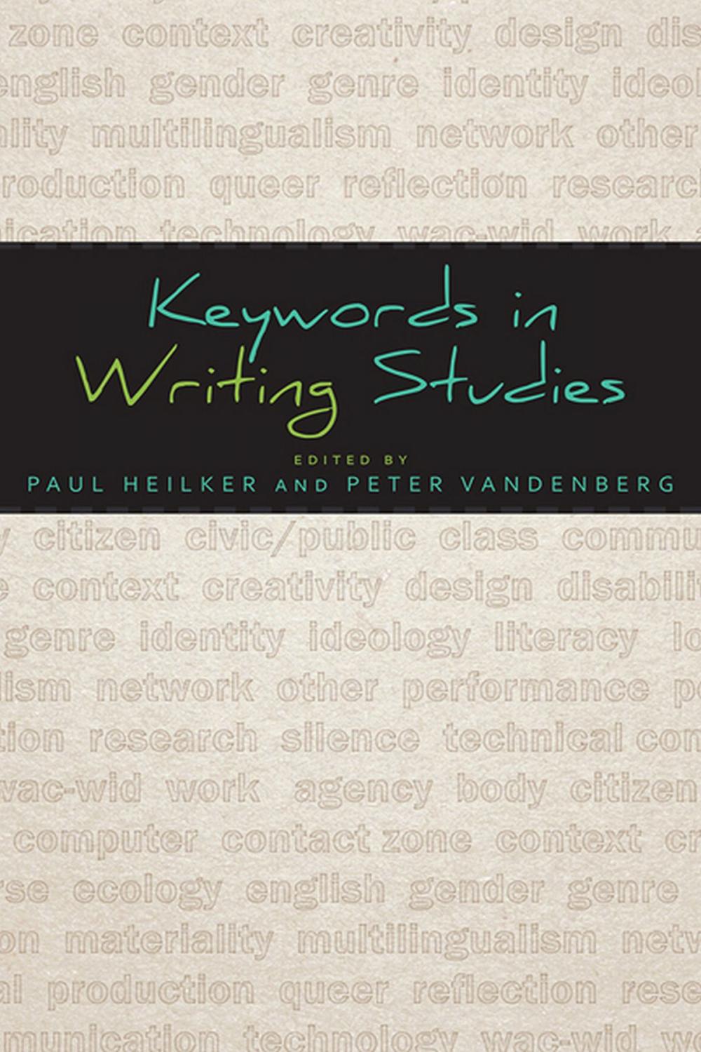 Big bigCover of Keywords in Writing Studies