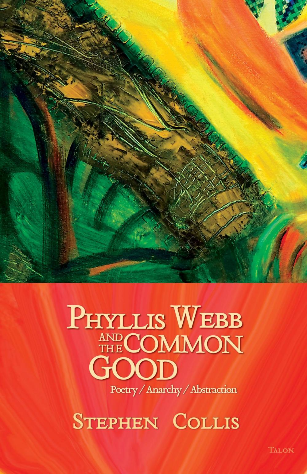 Big bigCover of Phyllis Webb and the Common Good