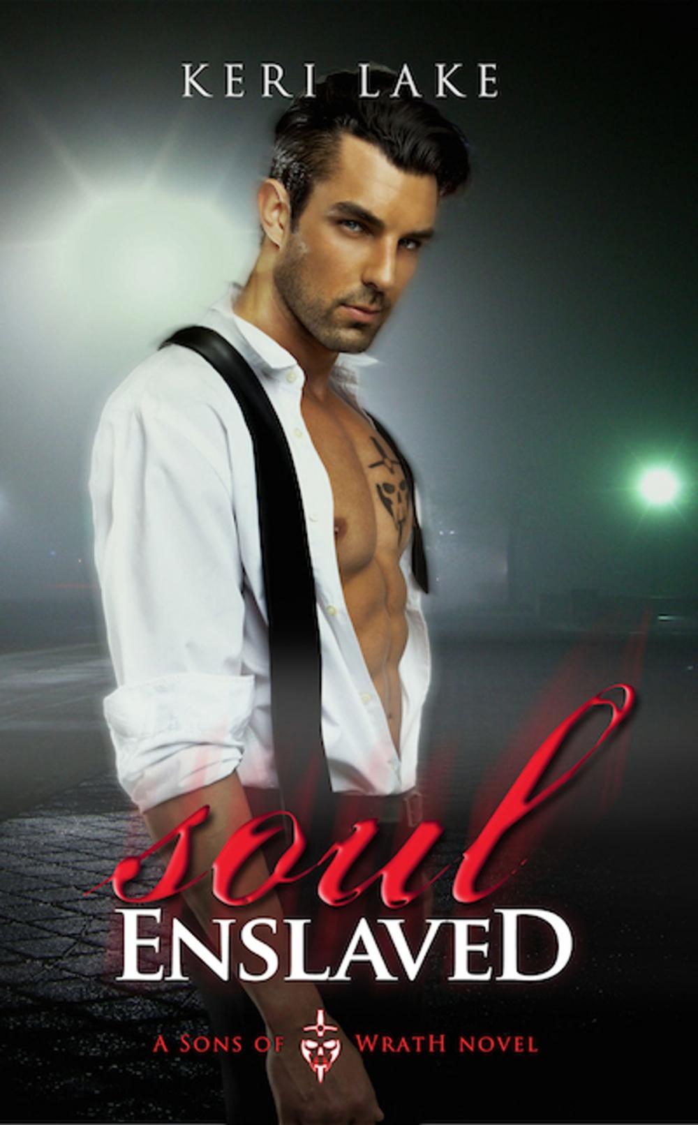 Big bigCover of Soul Enslaved (Sons of Wrath, #3)