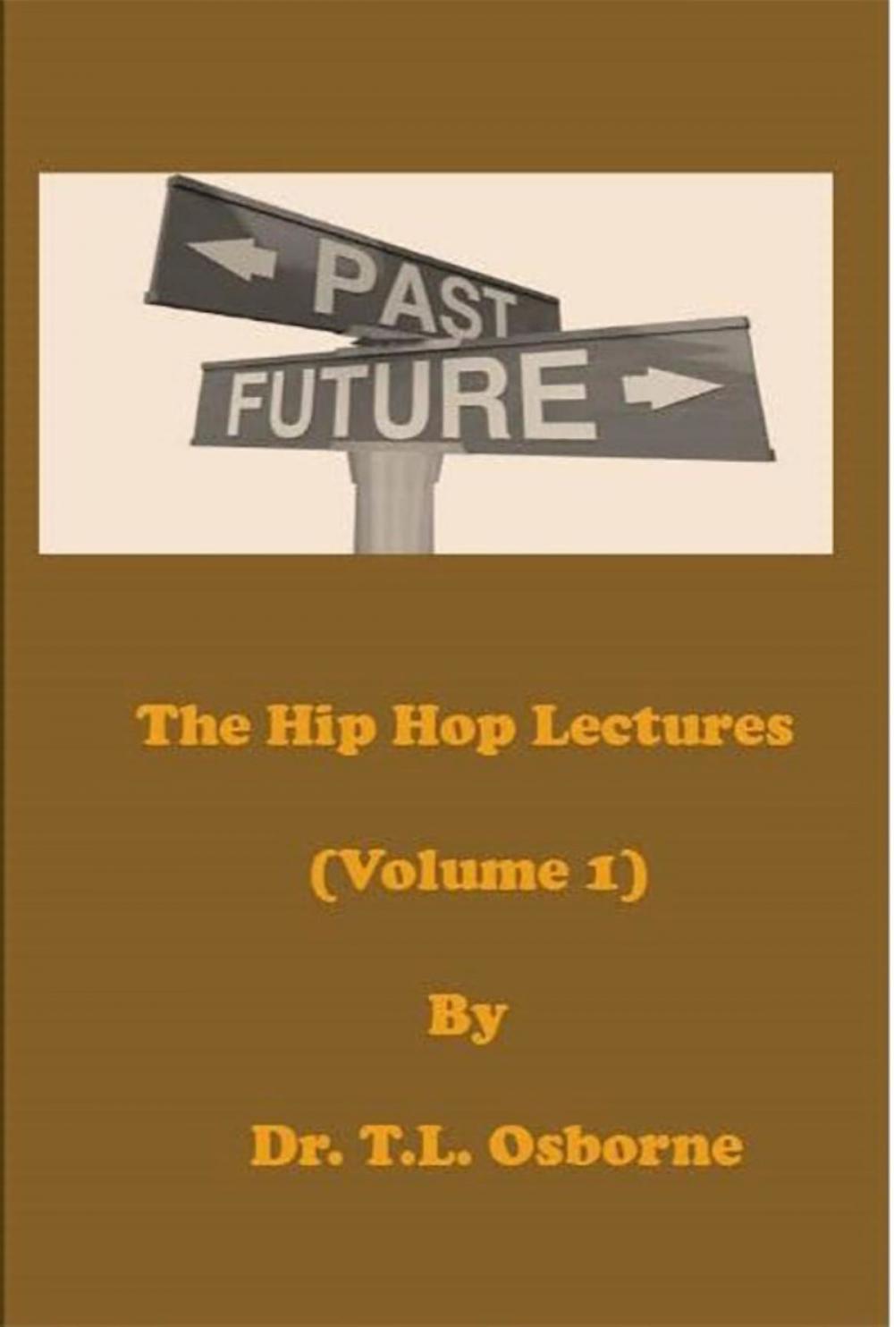 Big bigCover of The Hip Hop Lectures (Volume 1)