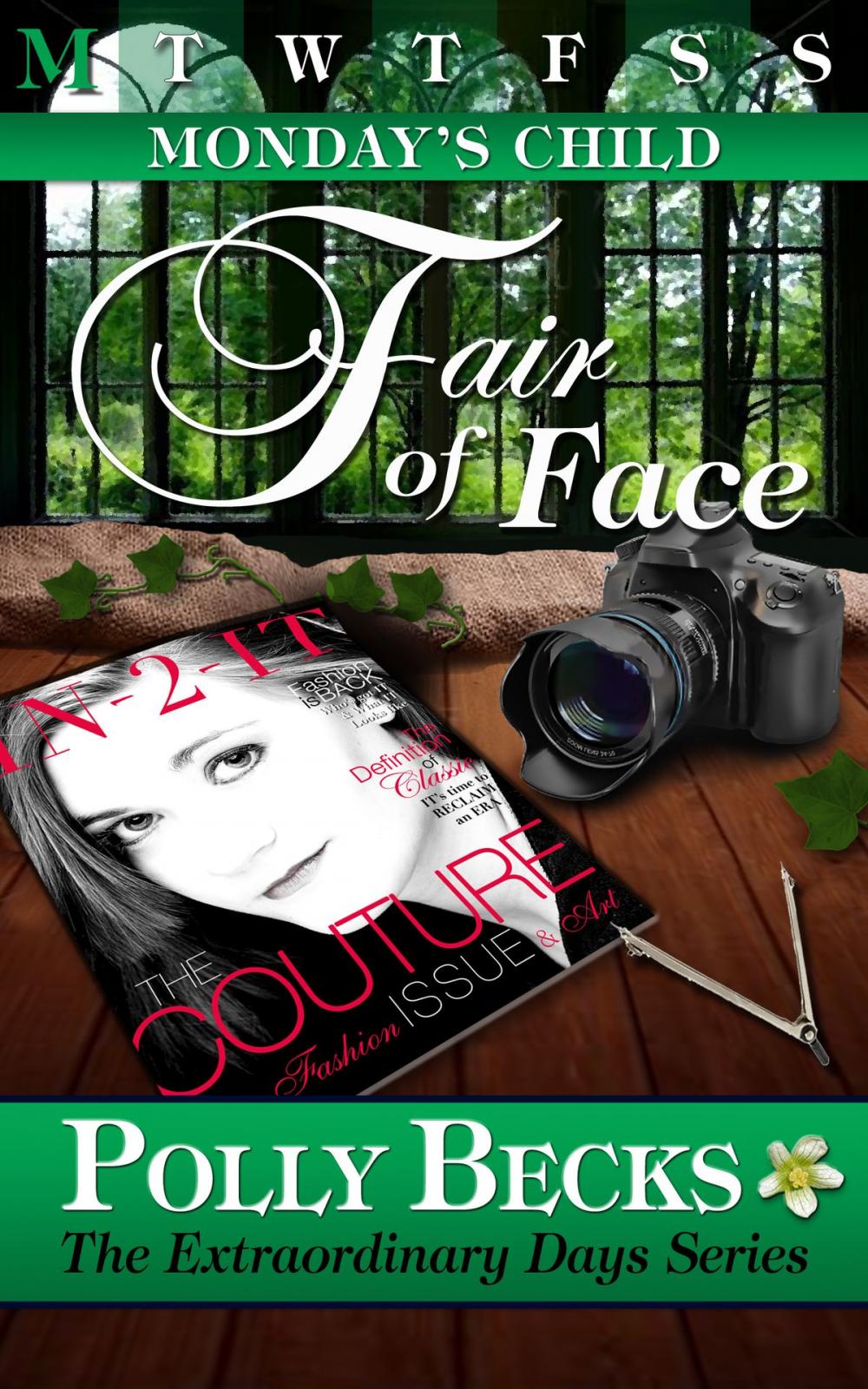 Big bigCover of MONDAY'S CHILD: Fair of Face