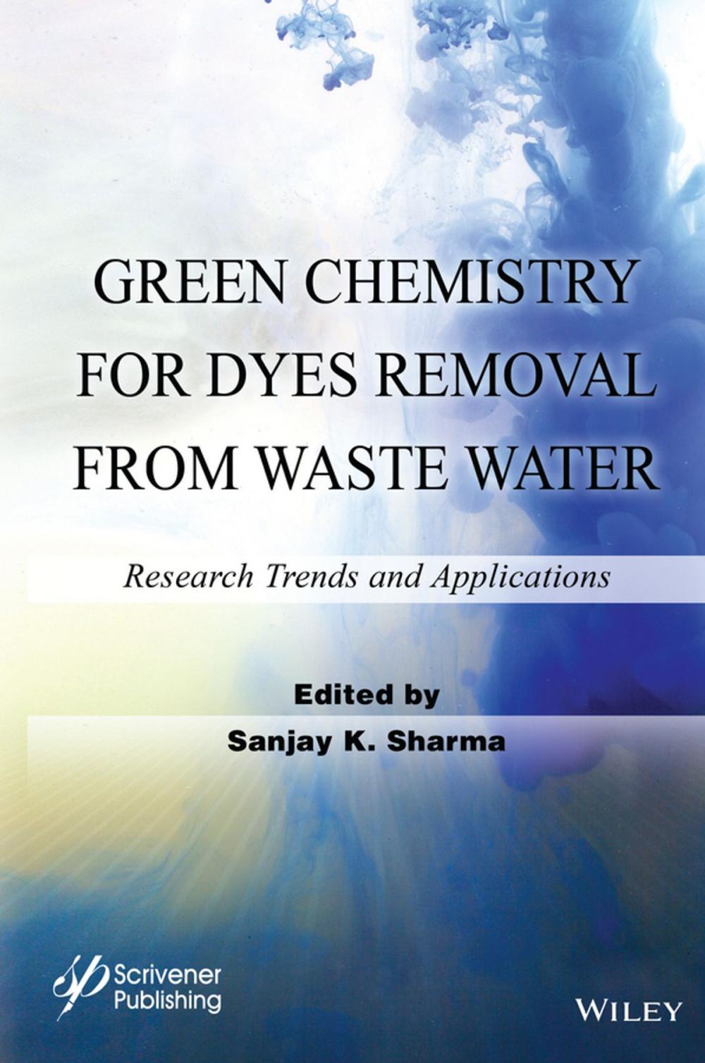 Big bigCover of Green Chemistry for Dyes Removal from Waste Water