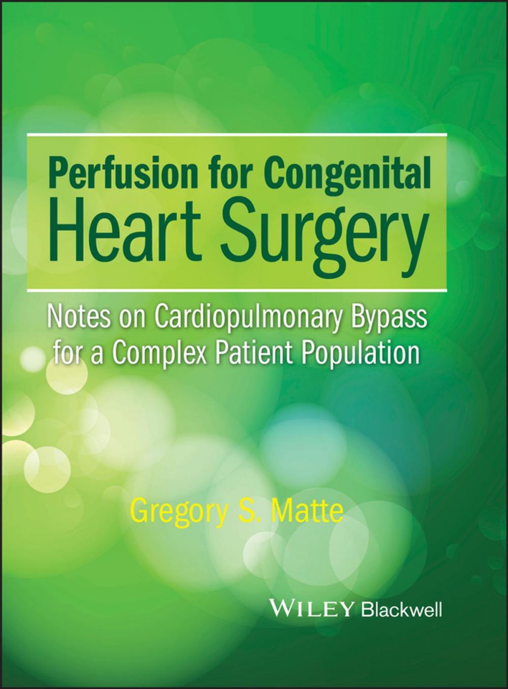 Big bigCover of Perfusion for Congenital Heart Surgery