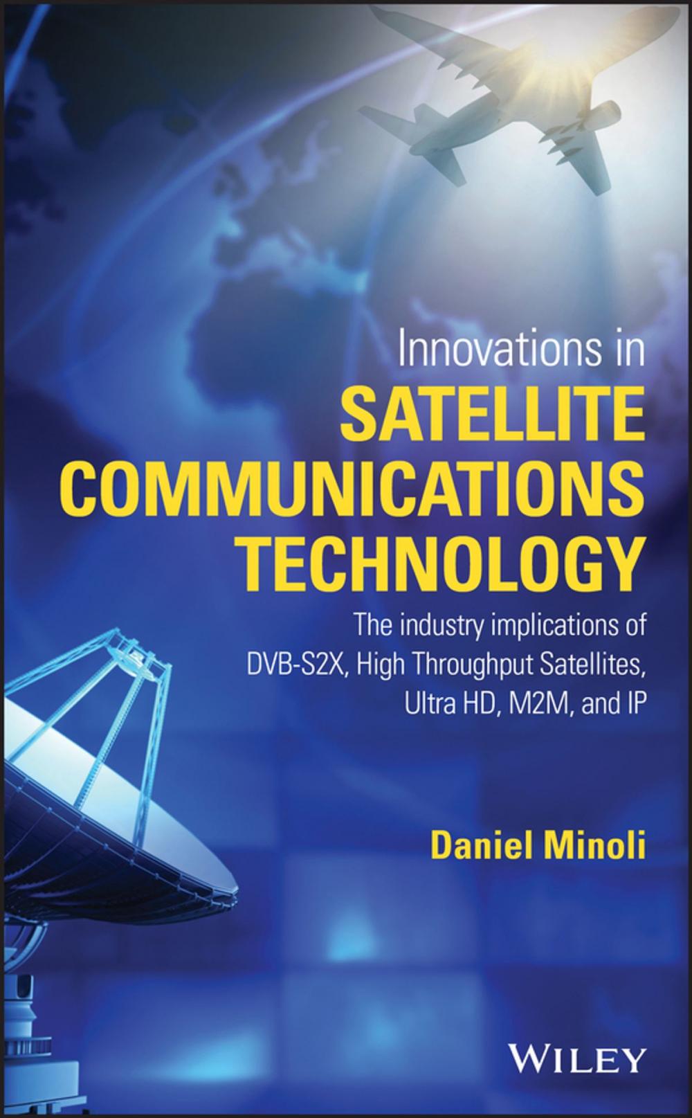 Big bigCover of Innovations in Satellite Communications and Satellite Technology