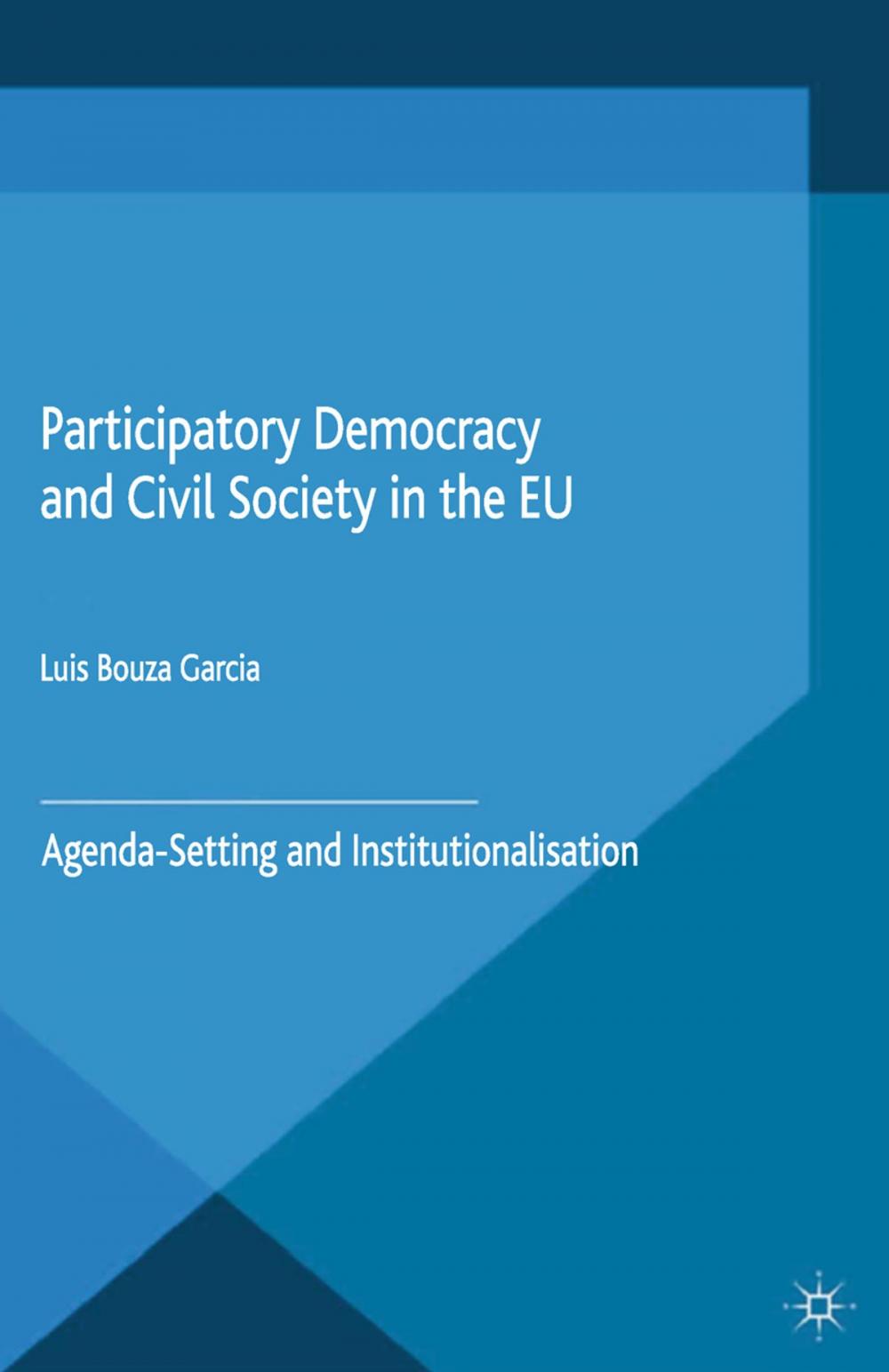 Big bigCover of Participatory Democracy and Civil Society in the EU