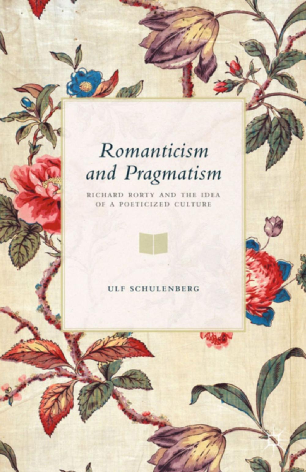 Big bigCover of Romanticism and Pragmatism