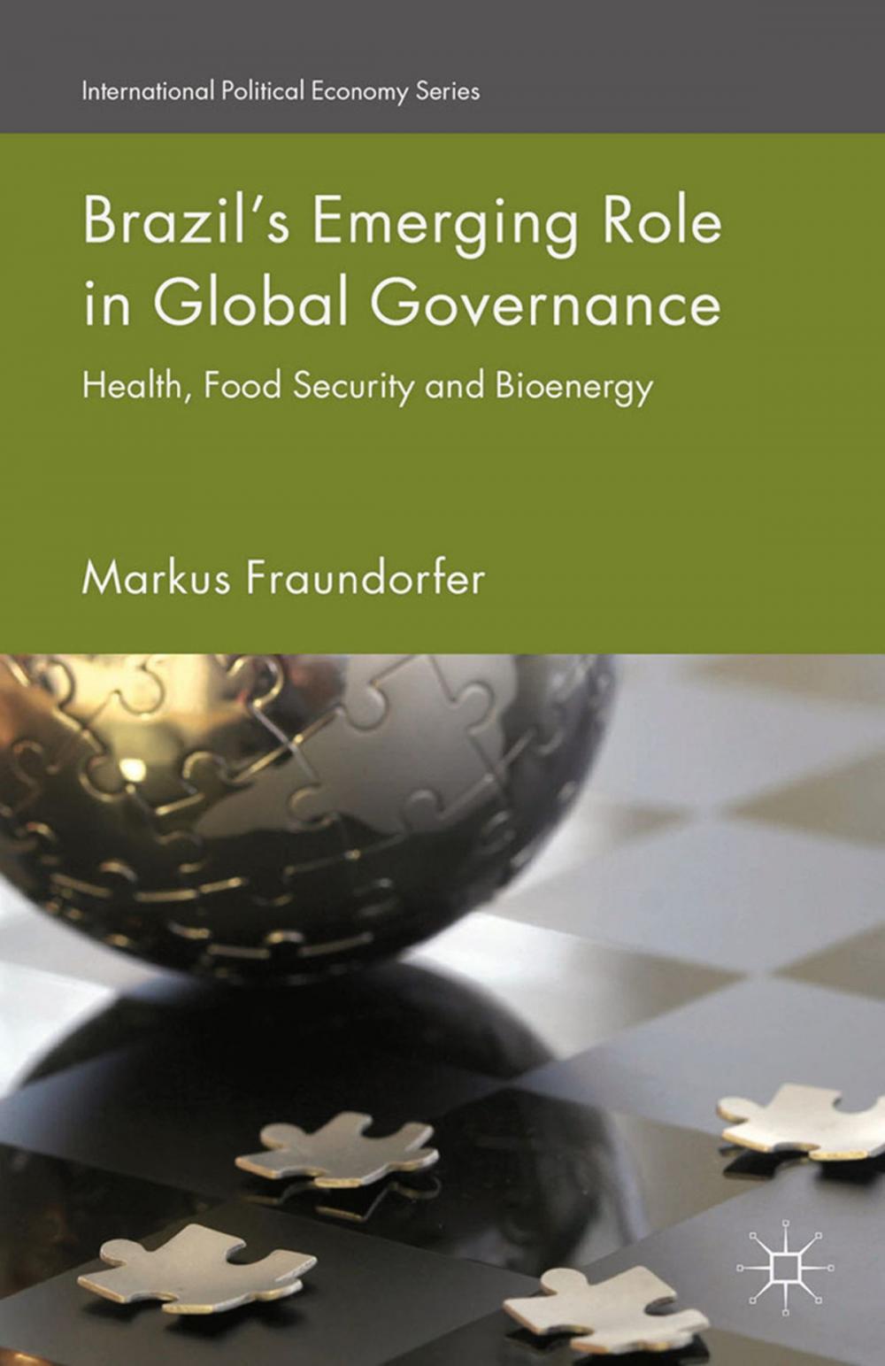 Big bigCover of Brazil’s Emerging Role in Global Governance