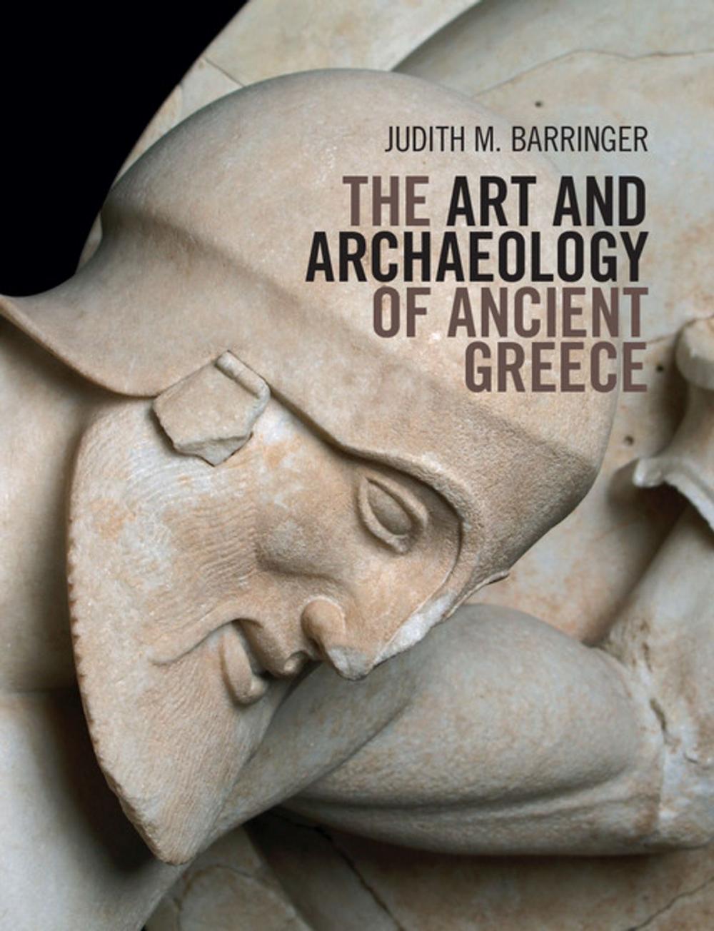 Big bigCover of The Art and Archaeology of Ancient Greece