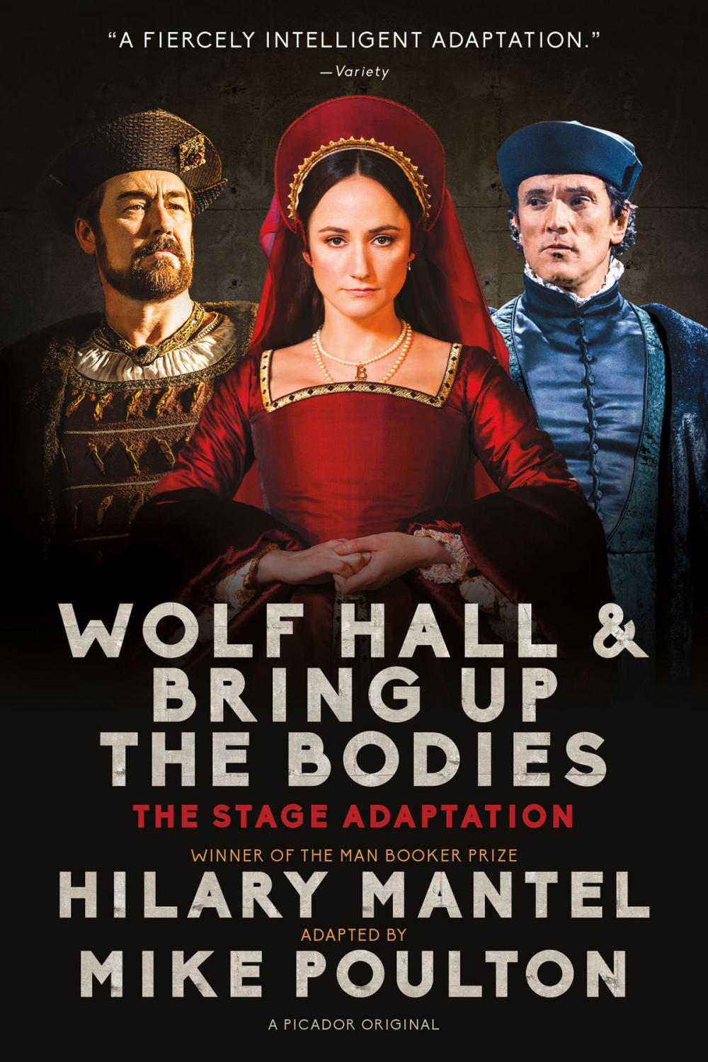 Big bigCover of Wolf Hall & Bring Up the Bodies: The Stage Adaptation