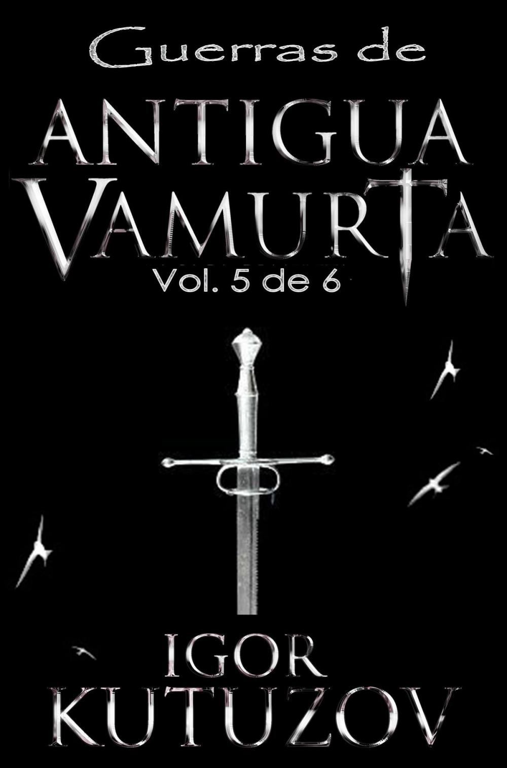 Big bigCover of Guerras de Antigua Vamurta 5