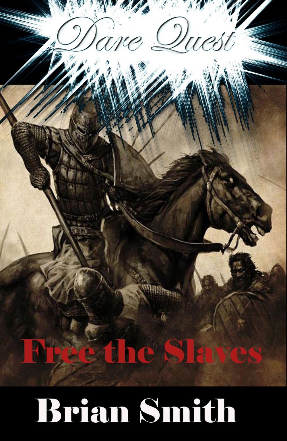 Big bigCover of Dare Quest: Free the Slaves