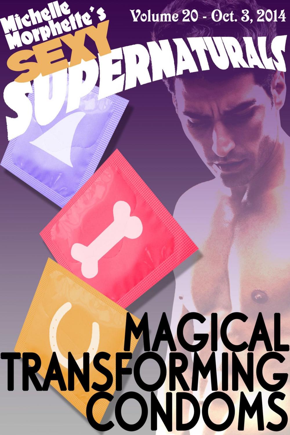 Big bigCover of Magical Transforming Condoms