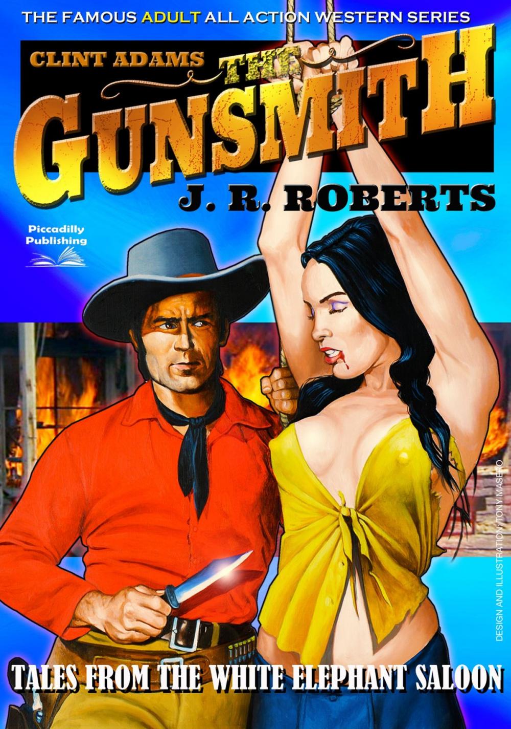 Big bigCover of Clint Adams the Gunsmith 6: Tales From the White Elephant Saloon