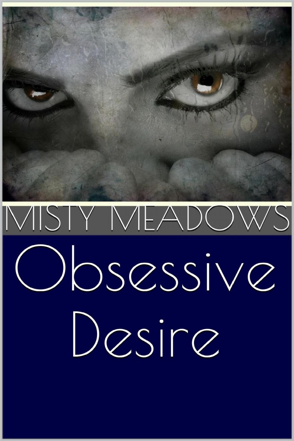 Big bigCover of Obsessive Desire (Femdom)