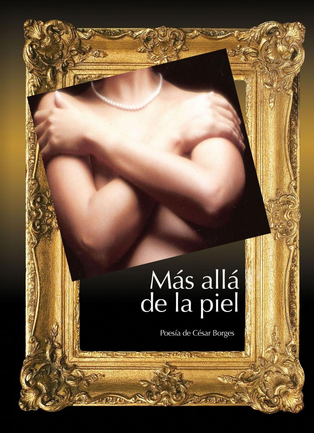 Big bigCover of Más allá de la piel