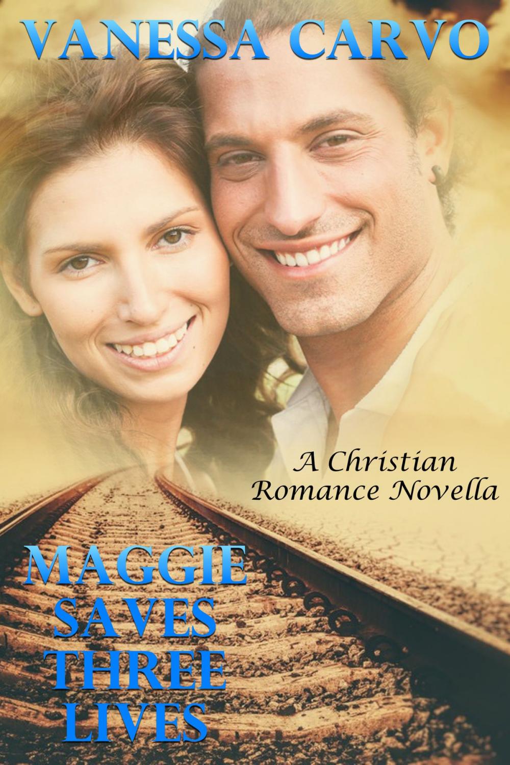 Big bigCover of Maggie Saves Three Lives (A Christian Romance Novella)