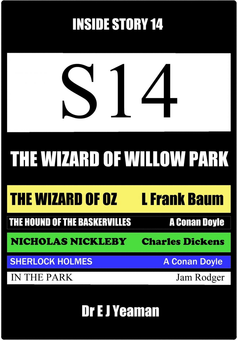 Big bigCover of The Wizard of Willow Park (Inside Story 14)