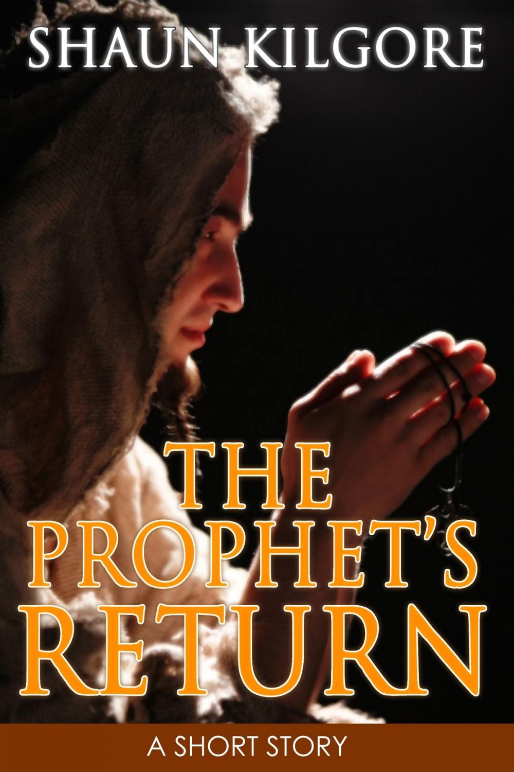 Big bigCover of The Prophet's Return