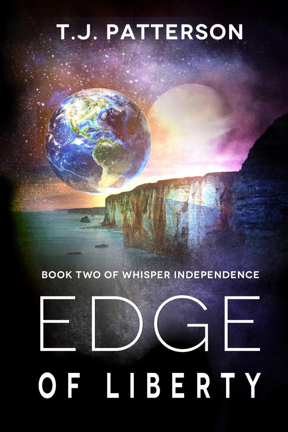 Big bigCover of Edge of Liberty (Book Two of Whisper Independence)