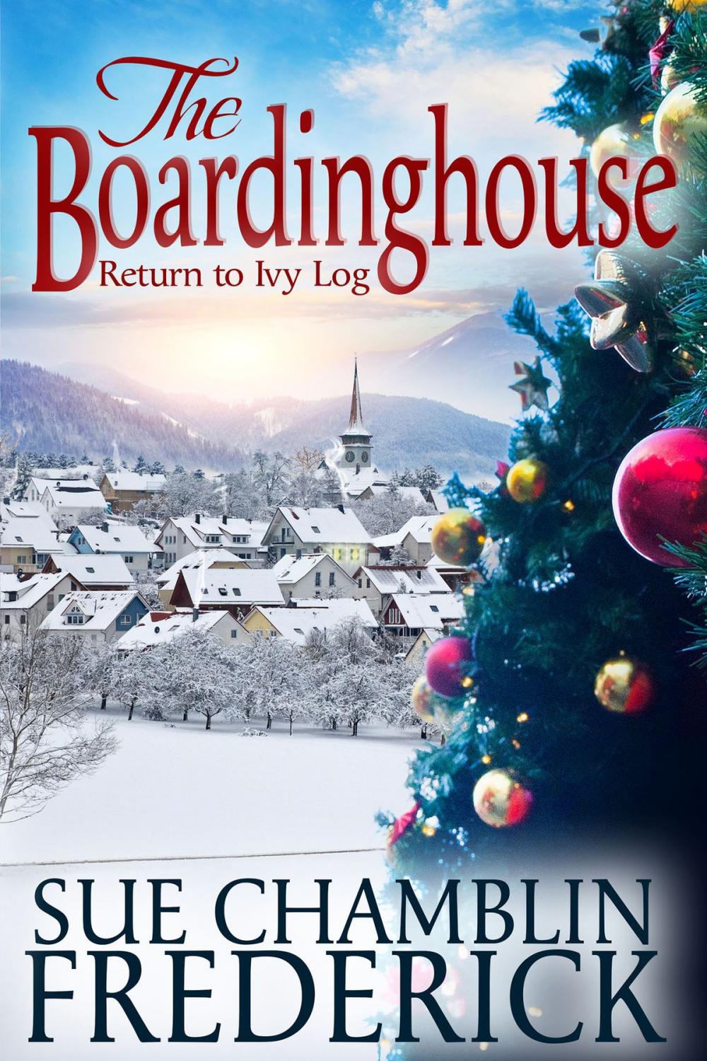 Big bigCover of The Boardinghouse: A Return To Ivy Log