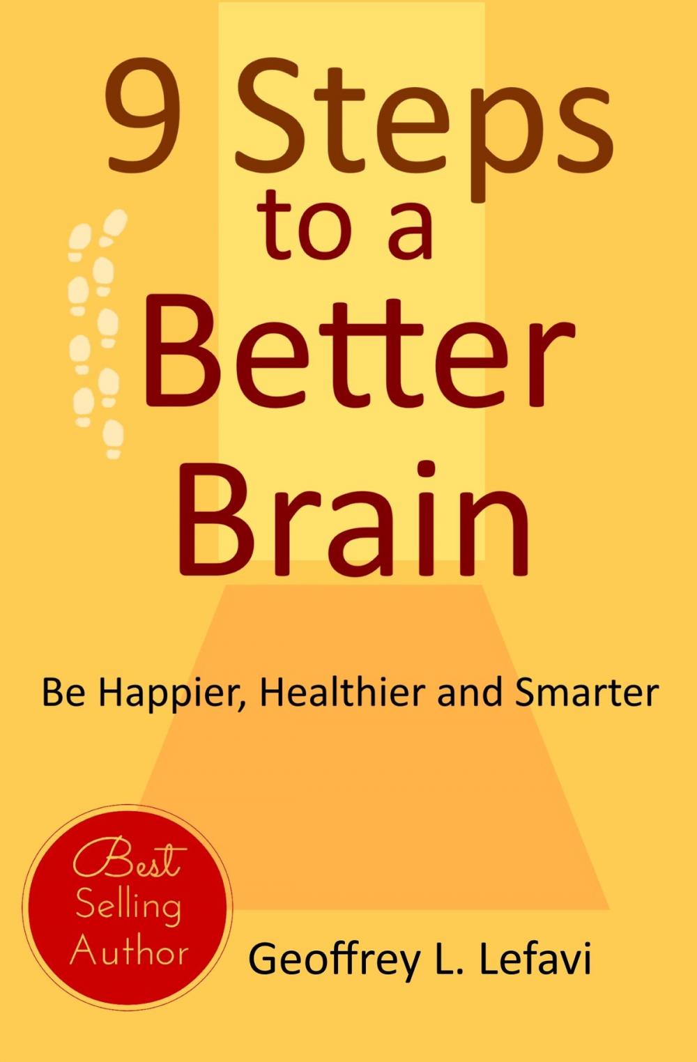 Big bigCover of 9 Steps to a Better Brain