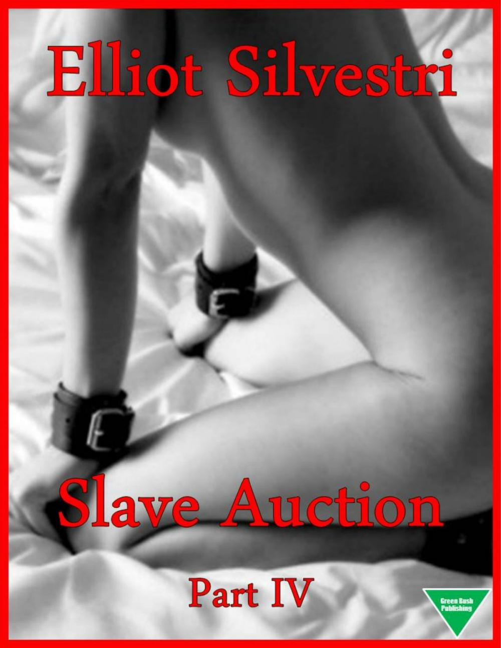 Big bigCover of Slave Auction Part IV