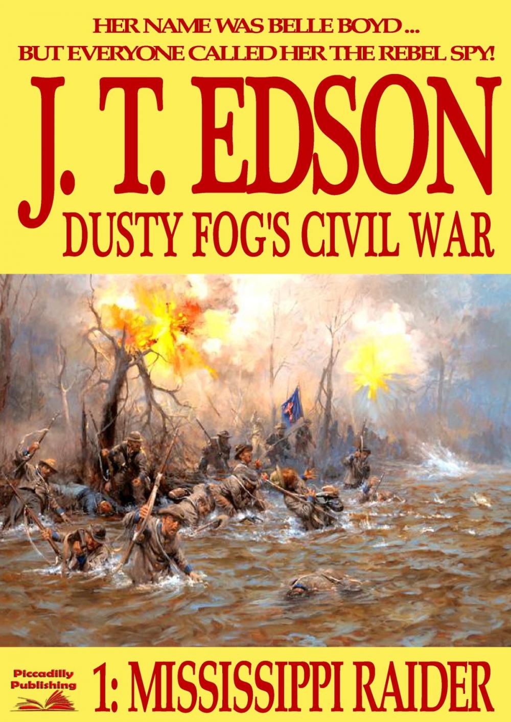 Big bigCover of Dusty Fog's Civil War 1: Mississippi Raider