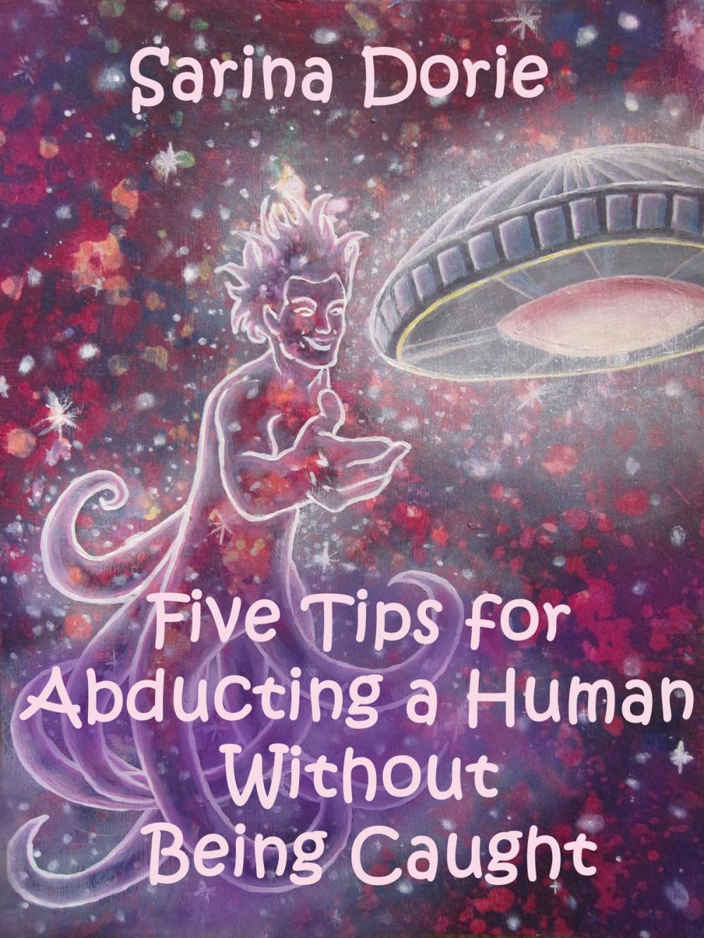 Big bigCover of Five Tips for Abducting a Human Without Being Caught