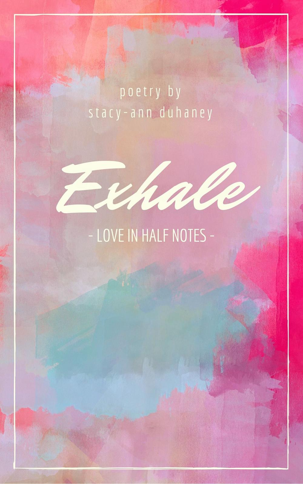 Big bigCover of Exhale: Love In Half Notes