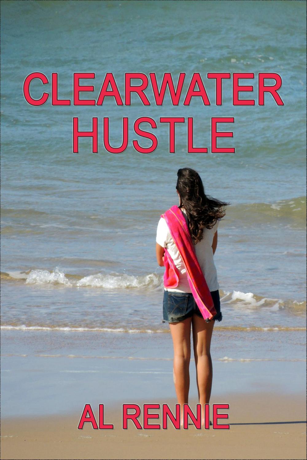 Big bigCover of Clearwater Hustle