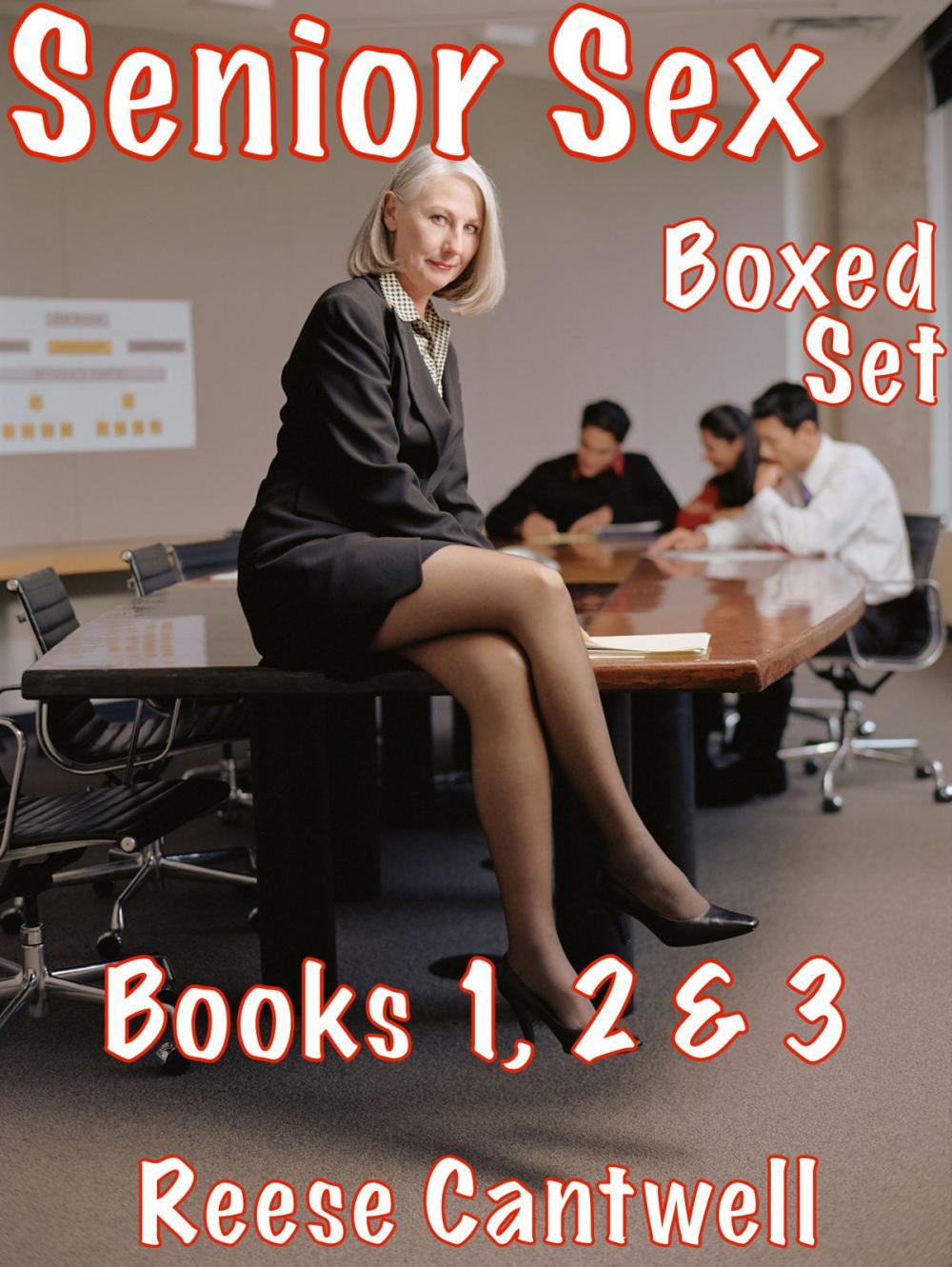 Big bigCover of Senior Sex: Boxed Set: Books One, Two and Three