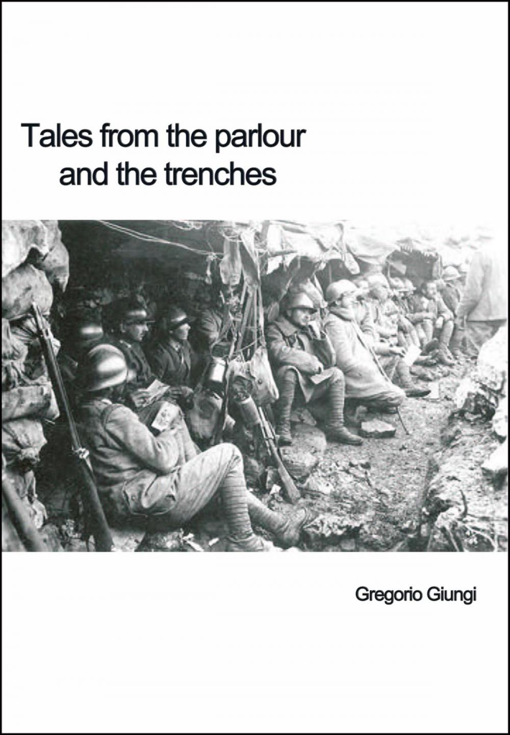 Big bigCover of Tales from the parlour and the trenches