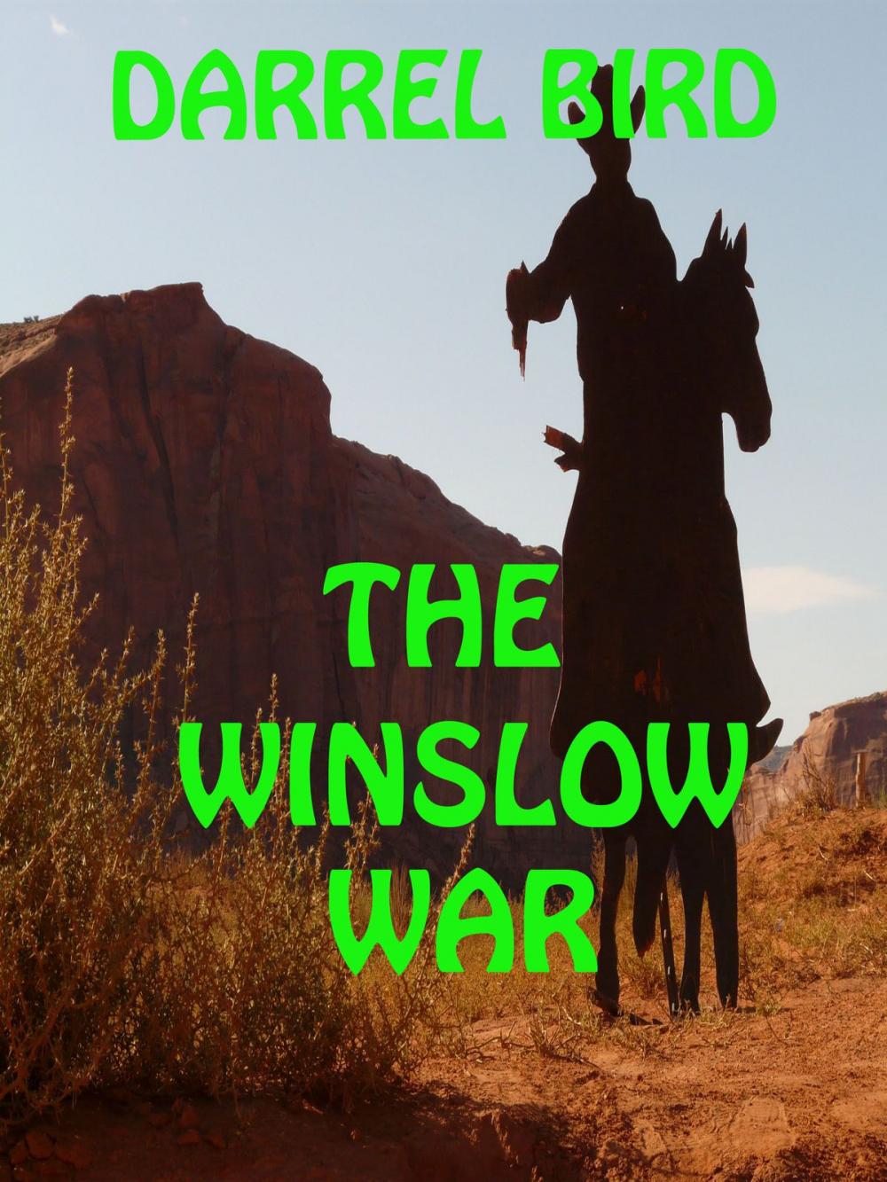 Big bigCover of The Winslow War