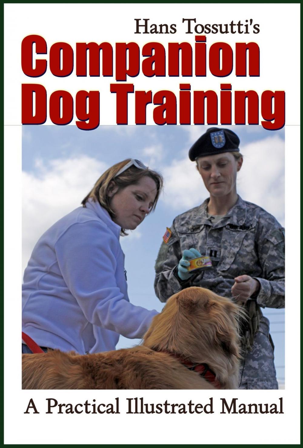 Big bigCover of Hans Tossutti's Companion Dog Training