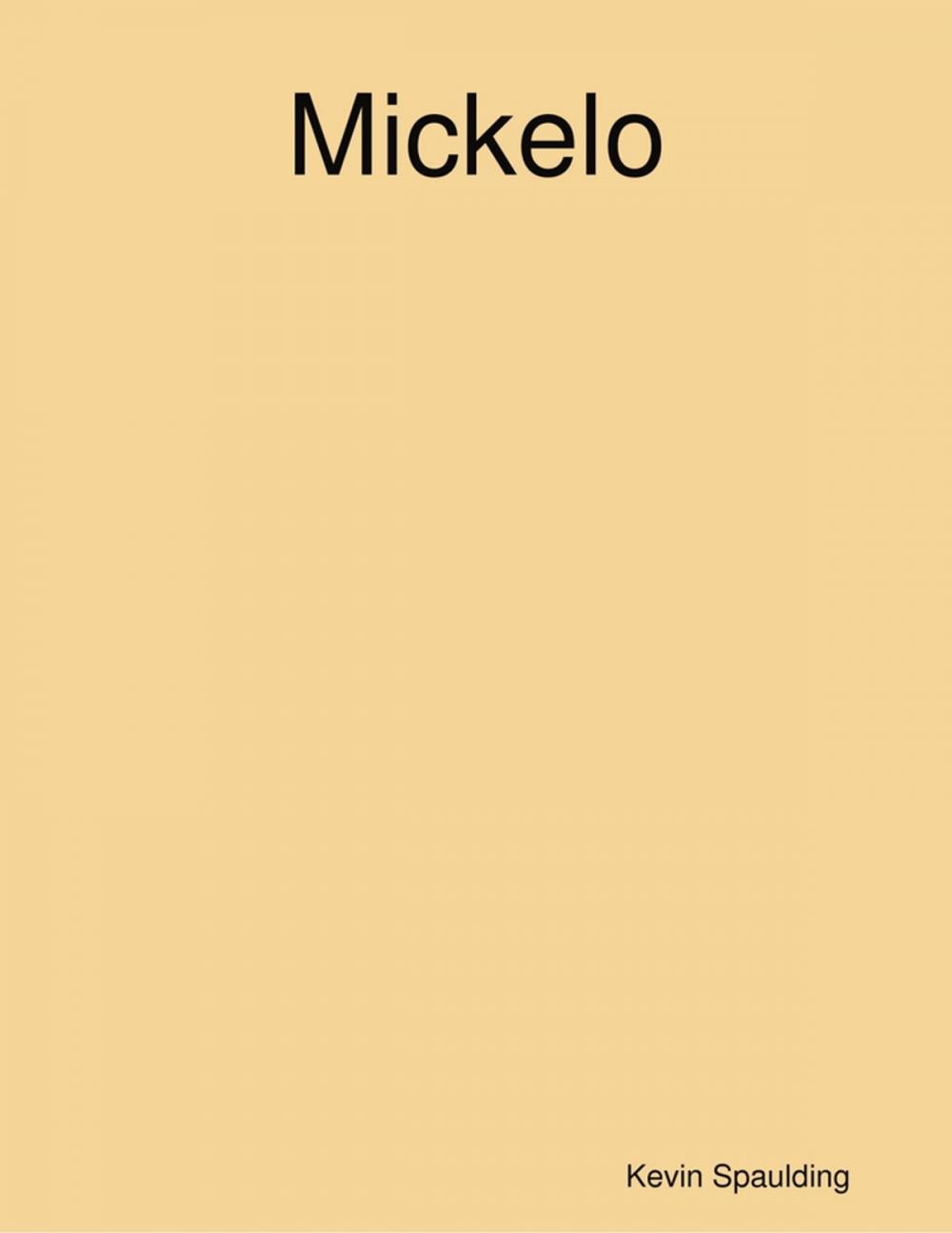 Big bigCover of Mickelo