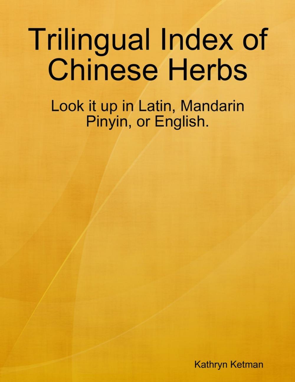 Big bigCover of Trilingual Index of Chinese Herbs