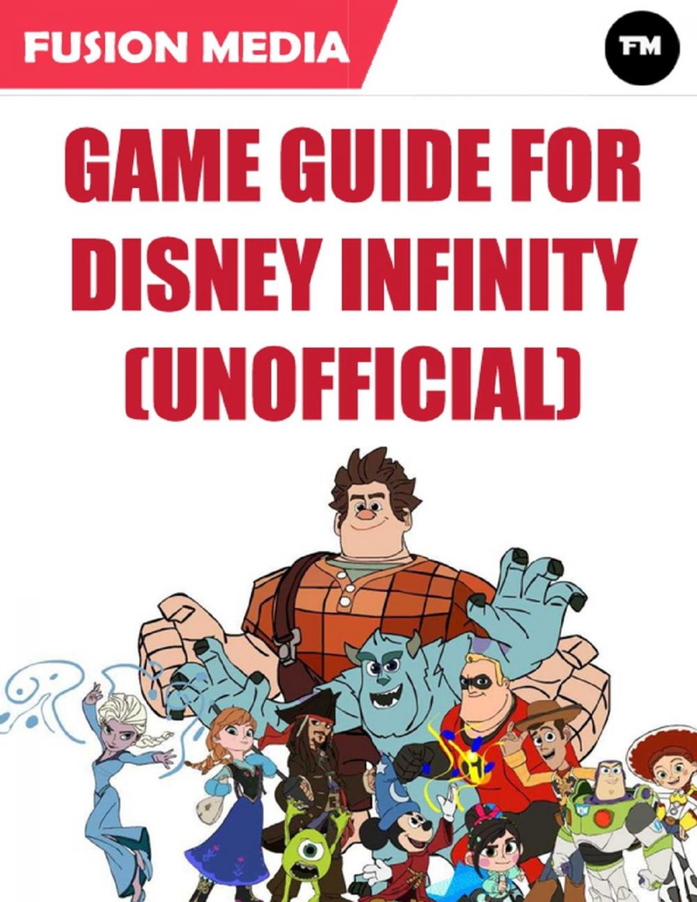 Big bigCover of Game Guide for Disney Infinity (Unofficial)