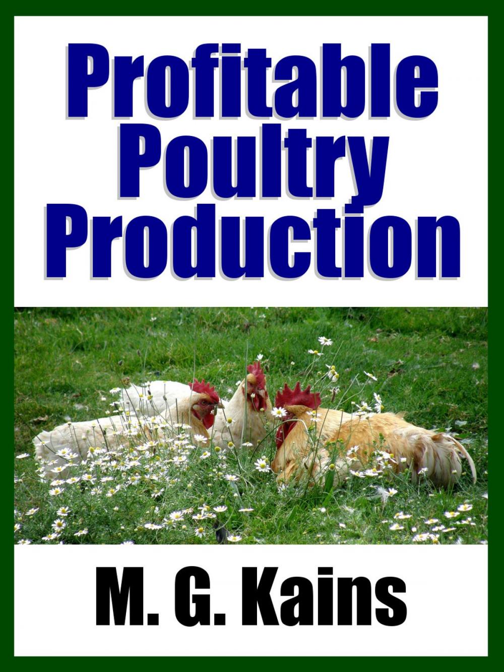 Big bigCover of Profitable Poultry Production