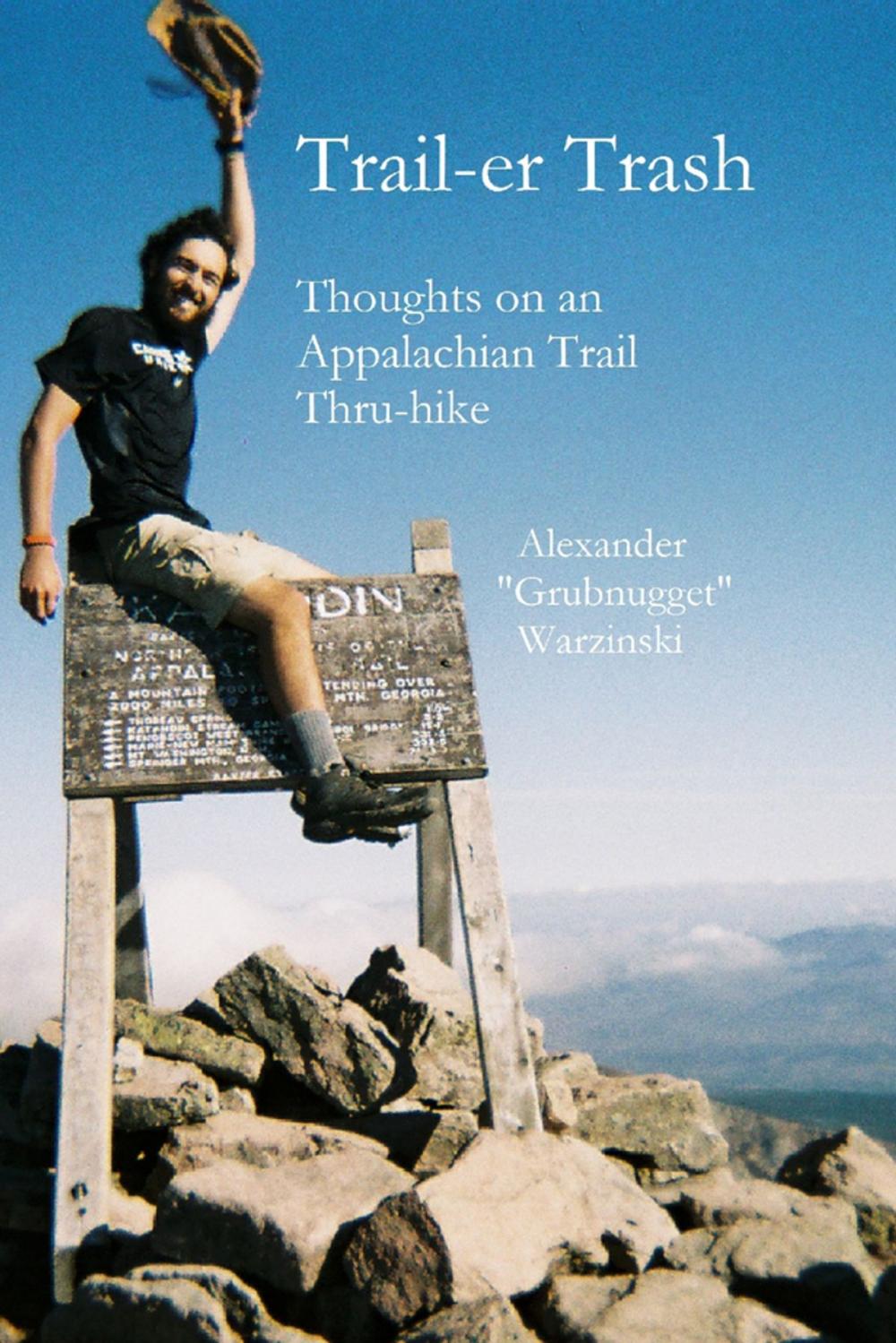 Big bigCover of Trail-er Trash: Thoughts On an Appalachian Trail Thru-hike