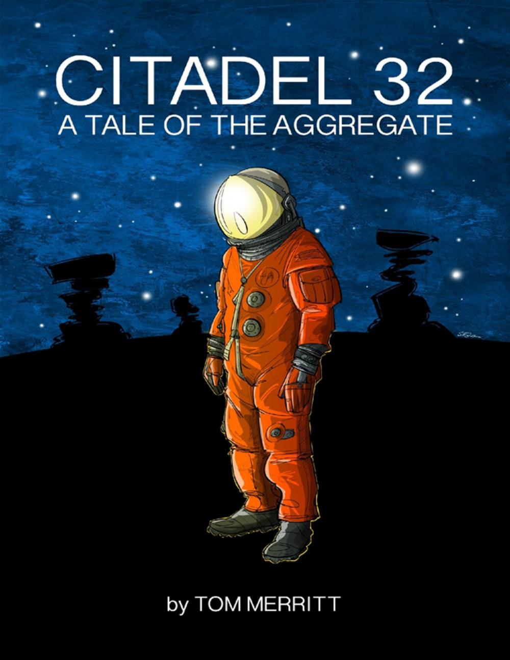 Big bigCover of Citadel 32: A Tale of the Aggregate