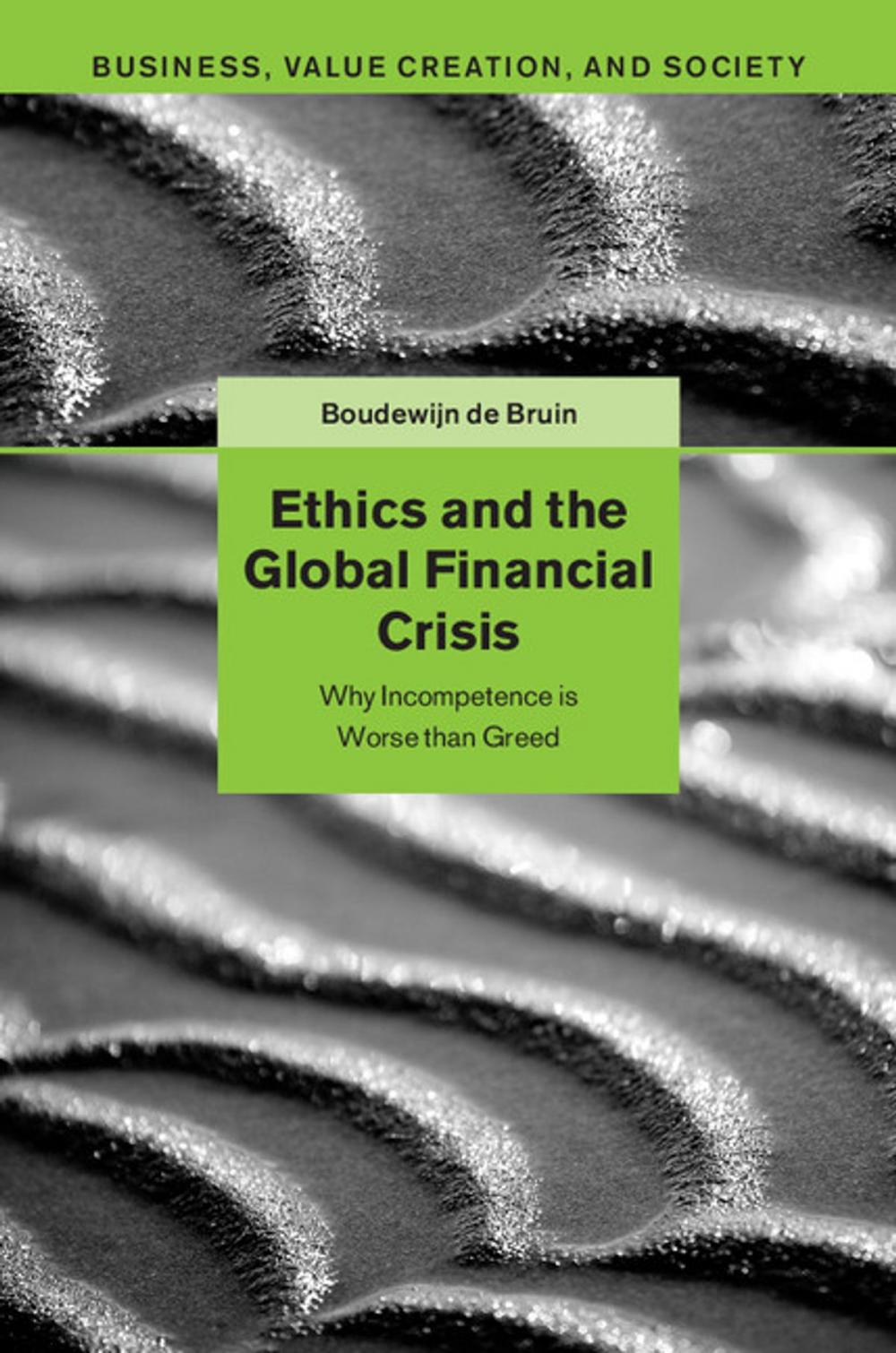 Big bigCover of Ethics and the Global Financial Crisis